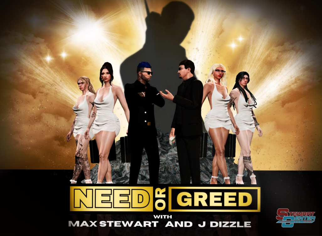 NEED OR GREED